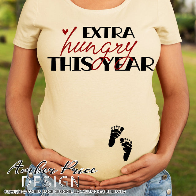 Extra Hungry this Year SVG | Thanksgiving Pregnancy Reveal SVG PNG DXF | Fall Maternity SVG SVG Amber Price Design 