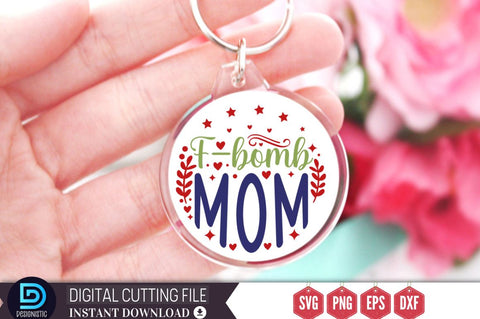 F-bomb mom SVG SVG DESIGNISTIC 