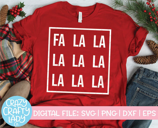 Fa La La La La La La La La | Christmas SVG Cut File SVG Crazy Crafty Lady Co. 