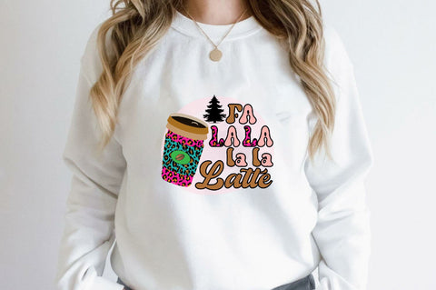 fa la la la la latte Sublimation SVGArt 