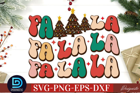 Fa la la la la SVG SVG DESIGNISTIC 