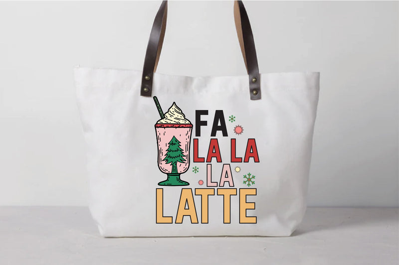 Fa La La La Latte Christmas Sublimation Sublimation Creativeart88 