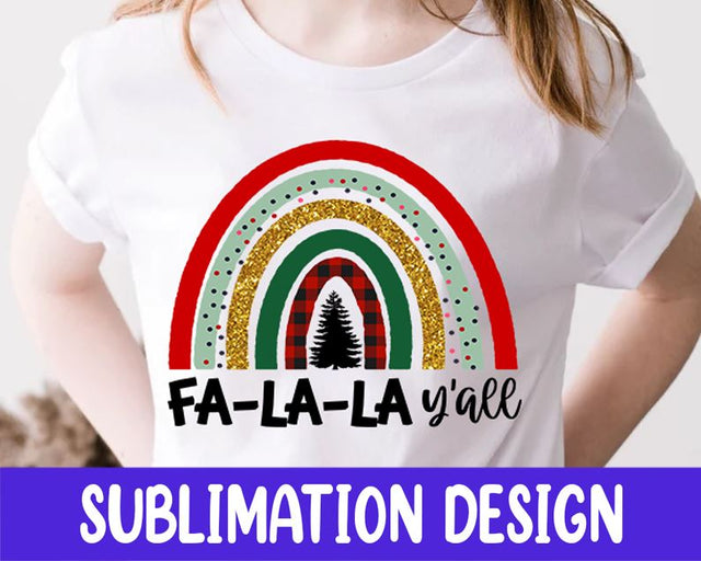 Fa La La Y'all Christmas Sublimation PNG Sublimation iStyleDesign 