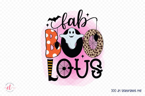 Fab Boo Lous, Halloween Sublimation Design Sublimation CraftLabSVG 
