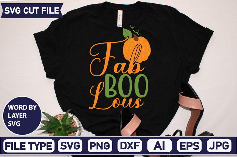Fab Boo Lous SVG Cut File SVGs quotes-and-sayings food-drink mini-bundles print-cut on-sale Clipart Clip Art Sublimation or Vinyl Shirt Design SVG DesignPlante 503 