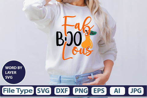 Fab Boo Lous SVG Cut File SVGs,quotes-and-sayings,food-drink mini-bundles,print-cut,on-sale Clipart Clip Art Sublimation or Vinyl Shirt Design SVG DesignPlante 503 