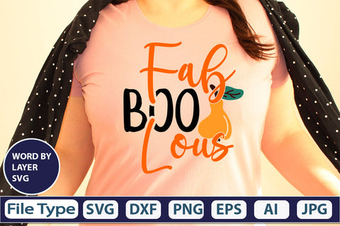 Fab Boo Lous SVG Cut File SVGs,quotes-and-sayings,food-drink mini-bundles,print-cut,on-sale Clipart Clip Art Sublimation or Vinyl Shirt Design SVG DesignPlante 503 