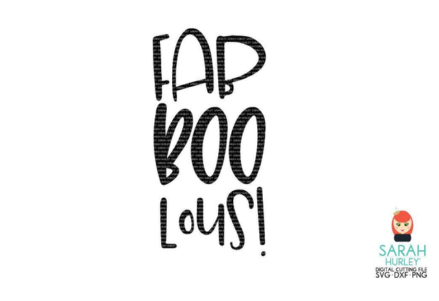 Fab Boo Lous SVG Sarah Hurley 