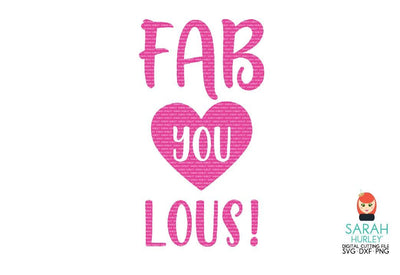 Fab You Lous SVG Sarah Hurley 
