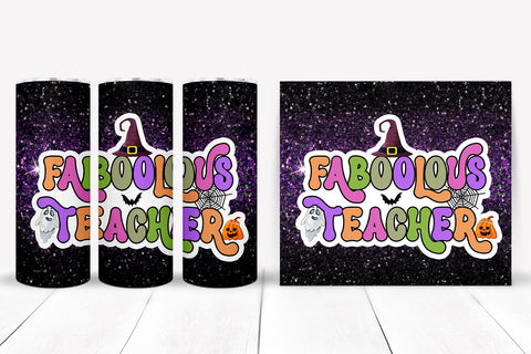 Faboolous Teacher Tumbler Wrap I Halloween Teacher Tumbler Sublimation Happy Printables Club 