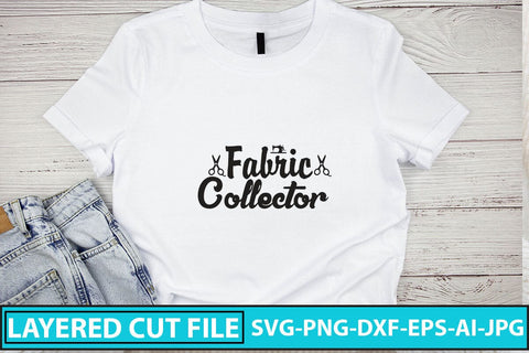 Fabric Collector SVG Cut File SVG Syaman 