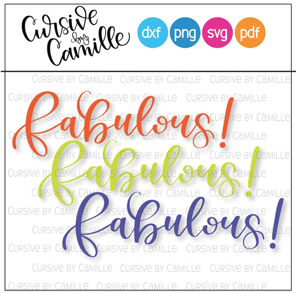Fabulous! Hand Lettered Cut File SVG, PNG, DXF - So Fontsy