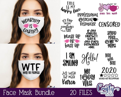 Face Mask Svg Bundle - Face Mask Quotes - Funny Face Mask Svg SVG Crafty Mama Studios 