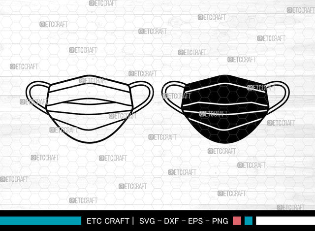 Face Mask SVG, Quarantine Mask Svg, Face Mask Icon Svg, Mask Svg, Surgical Mask Svg, Face Mask SVG ETC Craft 