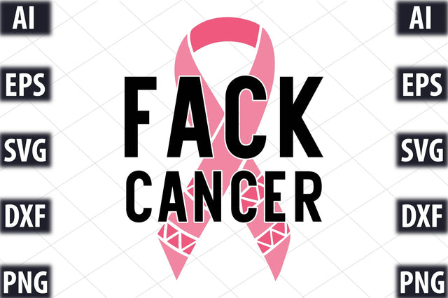 Fack Cancer SVG SVGista 