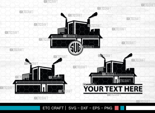 Factory SVG, Factory Monogram, Factory Silhouette, Air Pollution Svg, Factory Pipes Svg, SVG ETC Craft 