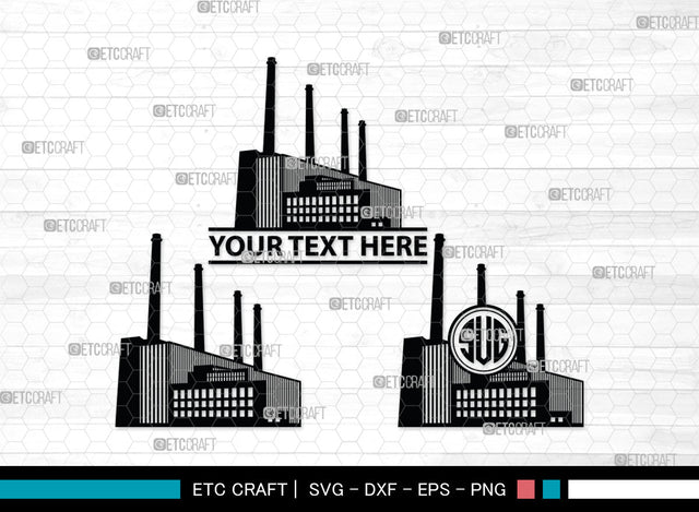 Factory SVG, Factory Monogram, Factory Silhouette, Air Pollution Svg, Factory Pipes Svg, SVG ETC Craft 