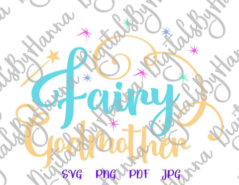 Fairy Godmother Print & Cut SVG Digitals by Hanna 