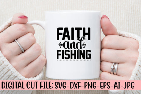 Faith And Fishing SVG Cut File SVG Syaman 