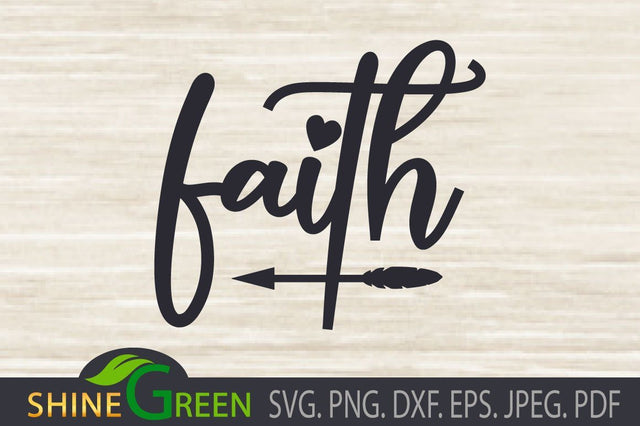 Faith Arrow SVG - Christmas DXF PNG EPS SVG Shine Green Art 