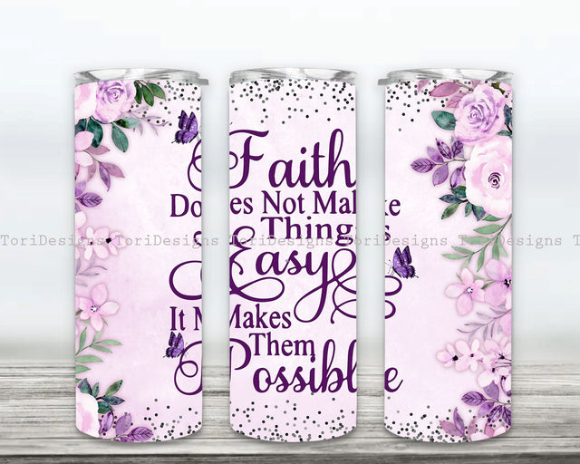 Faith Bible Verse 20oz Skinny Tumbler Sublimation Sublimation ToriDesigns 