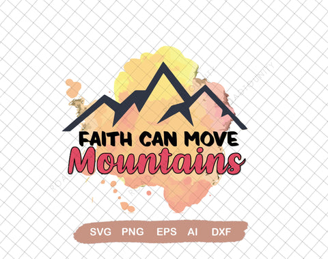 Faith Can Move Mountains Printable Pastel Colorful Christian Jesus Quote Saying Inspirational Retro, Svg File for Cricut, Ai, Png, Dxf. Eps SVG DiamondDesign 