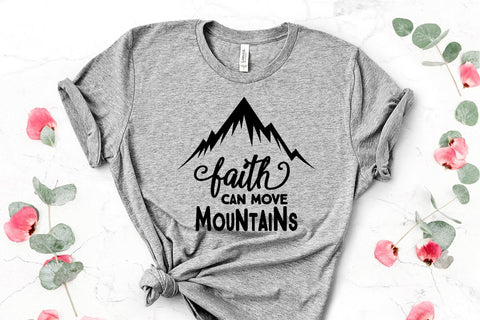 Faith Can Move Mountains So Fontsy Design Shop 