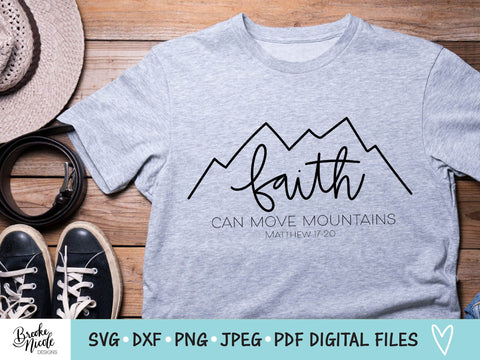 Faith Can Move Mountains SVG Cut File | christian shirt SVG | png | jpeg | dxf | Cricut SVG | Silhouette | scripture svg SVG Brooke Nicole Designs 