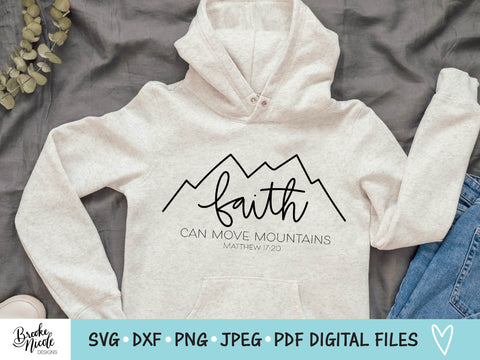 Faith Can Move Mountains SVG Cut File | christian shirt SVG | png | jpeg | dxf | Cricut SVG | Silhouette | scripture svg SVG Brooke Nicole Designs 