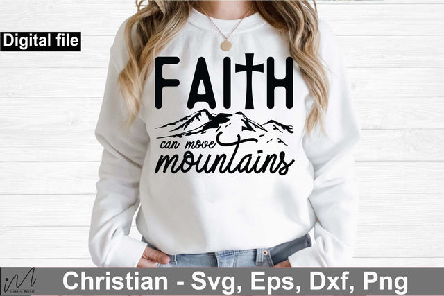 Faith can move mountains svg, Faith t shirt svg, Hill Climber t shirt, Mountain t shirt SVG Isabella Machell 