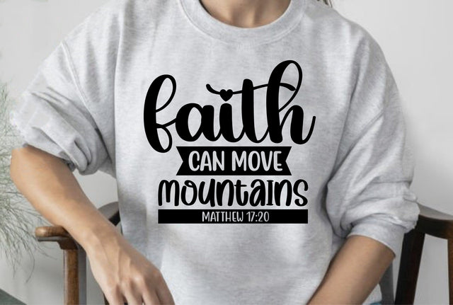 Faith Can Move Mountains SVG orpitasn 