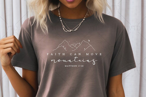Faith Can Move Mountains Svg Png Files, Amazing Grace Svg, Believe Svg, Self Love Svg, Religious Svg, Mountain Svg, Proverbs Svg, Faith Svg SVG DesignDestine 