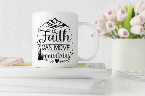 Faith Can Move Mountains SVG SVG Creativeart88 