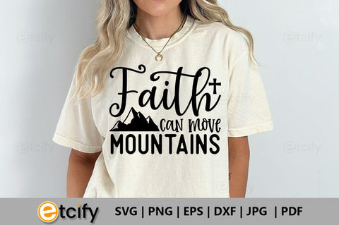 Faith can move mountains SVG SVG etcify 
