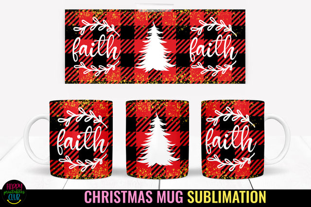 Faith Christmas Plaid Mug Sublimation I 11 Oz Holiday Mug Sublimation Happy Printables Club 
