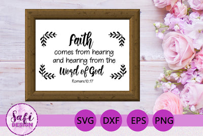 Faith Comes From Hearing Bible Verse SVG SVG Safi Design 