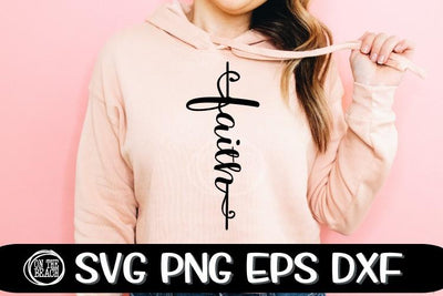 FAITH - CROSS - EASTER - SCRIPT - SVG PNG DXF EPS SVG On the Beach Boutique 