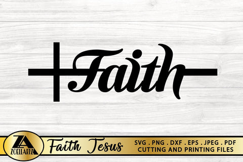 Faith Cross SVG PNG EPS DXF Cutting and Printing Files SVG zoellartz 