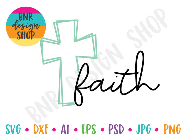 Faith Cross SVG SVG BNRDesignShop 