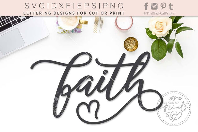 Faith cut file | Christian saying | Heart SVG TheBlackCatPrints 