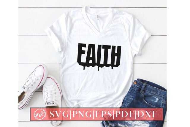Faith Dripping SVG Design Cut File SVG MockupSvgVenue 