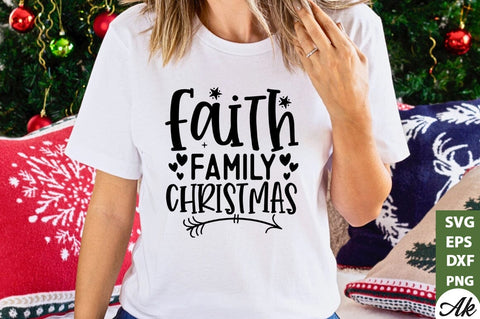 Faith family Christmas SVG SVG akazaddesign 