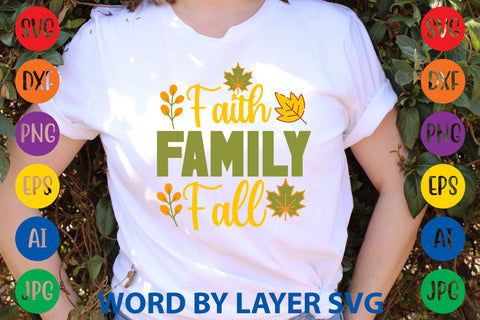 Faith Family Fall, Fall SVG Design SVG Rafiqul20606 