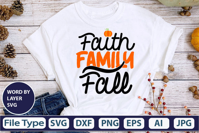 Faith Family Fall SVG Cut File SVG DesignPlante 503 