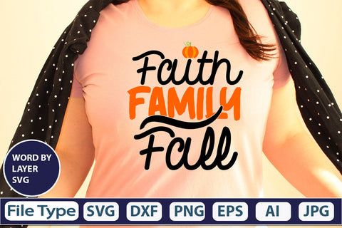 Faith Family Fall SVG Cut File SVG DesignPlante 503 