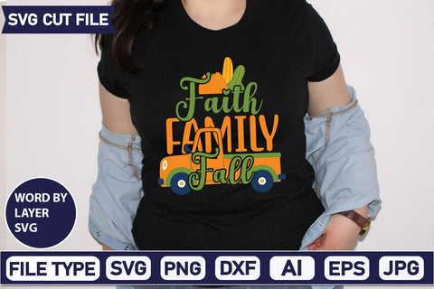 Faith Family Fall SVG Cut File SVGs quotes-and-sayings food-drink mini-bundles print-cut on-sale Clipart Clip Art Sublimation or Vinyl Shirt Design SVG DesignPlante 503 
