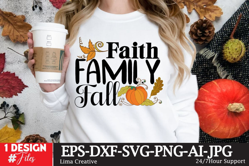 Faith Family Fall SVG Cute File - So Fontsy