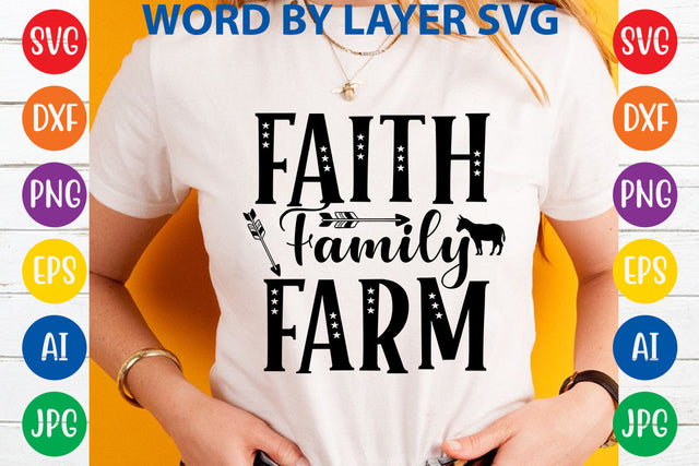 Faith Family Farm, Farmhouse SVG Design SVG Rafiqul20606 