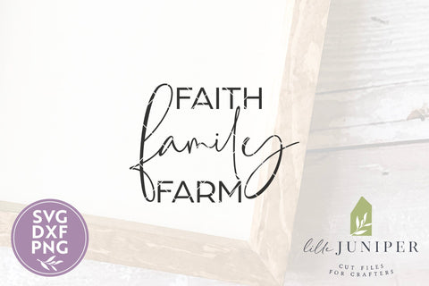 Faith Family Farm SVG, Christian SVG, Homesteading SVG SVG LilleJuniper 