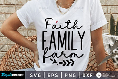 Faith family farm SVG SVG Regulrcrative 